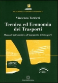 Immagine 0 di Tecnica Ed Economia Dei Traspo