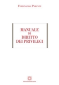 Immagine 0 di Manuale Di Diritto Dei Privil.