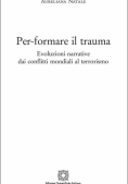 Immagine 0 di Per-formare Il Trauma. Evoluzi