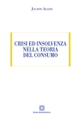 Immagine 0 di Crisi Ed Insolvenza Nella Teor