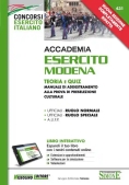 Immagine 0 di Accademia Esercito Modena. Teoria E Quiz. Manuale Di Addestramento Alla Prova Di Preselezione Culturale. Con Aggiornamento Onlin