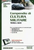 Immagine 0 di Compendio Di Cultura Militare. Teoria E Quiz. Con Aggiornamento Online