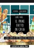 Immagine 0 di Come Fare Il Pane Fatto In Casa