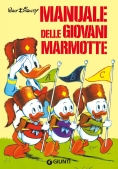 Immagine 0 di Manuale Delle Giovani Marmotte