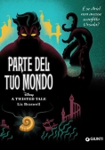 Immagine 0 di Parte Del Tuo Mondo. E Se Ariel Non Avesse Sconfitto Ursula? A Twisted Tale