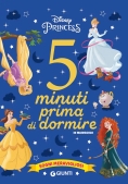 Immagine 0 di Sogni Meravigliosi. Disney Princess. 5 Minuti Prima Di Dormire. In Maiuscolo. Ediz. A Colori