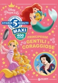 Immagine 0 di Principesse - Gentili E Coraggiose - Maxi