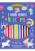 Immagine 0 di Miei Amici Unicorni. Gioco E Coloro. Ediz. A Colori. Con Pennarelli (i)