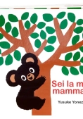 Immagine 0 di Sei La Mia Mamma? Bravo Orsetto