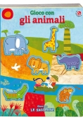 Immagine 0 di Gioco Con Gli Animali. Ediz. A Colori. Con 6 Sagome