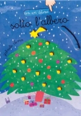 Immagine 0 di Sotto L'albero. Ediz. A Colori