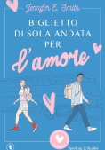 Immagine 0 di Biglietto Di Sola Andata Per L'amore