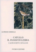 Immagine 0 di Catullo Il Passer Di Lesbia