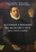 Immagine 0 di Accademie A Bologna Sec Xvi Xv