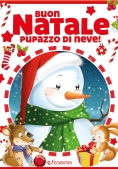 Immagine 0 di Buon Natale Pupazzo Di Neve! Ediz. A Colori