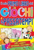 Immagine 0 di Mio Primo Libro Dei Giochi & Passatempi (il)