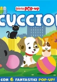 Immagine 0 di Gioca Pop-up Cuccioli. Ediz. A Colori (la)