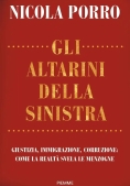 Immagine 0 di Altarini Della Sinistra. Giustizia, Immigrazione, Corruzione: Come La Realt? Svela Le Menzogne (gli)