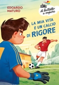 Immagine 0 di Mia Vita ? Un Calcio Di Rigore (la)