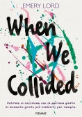 Immagine 0 di When We Collided