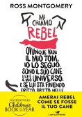 Immagine 0 di Rebel