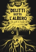 Immagine 0 di Delitti Sotto L'albero