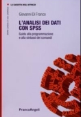 Immagine 0 di Analisi Dei Dati Con Spss. Guida Alla Programmazione E Alla Sintassi Dei Comandi (l')