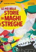 Immagine 0 di Piu Belle Storie Di Maghi E Streghe