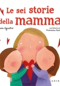 Immagine 0 di Le Sei Storie Della Mamma