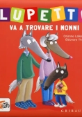 Immagine 0 di Lupetto Va A Trovare I Nonni. Amico Lupo. Ediz. A Colori