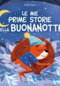 Immagine 0 di Mie Prime Storie Della Buonanotte. Ediz. A Colori