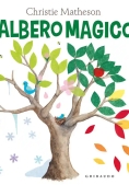 Immagine 0 di Albero Magico. Ediz. A Colori (l')