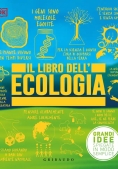 Immagine 0 di Libro Dell'ecologia. Grandi Idee Spiegate In Modo Semplice (il)