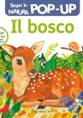 Immagine 0 di Bosco. Scopri La Natura Pop Up. Ediz. A Colori (il)