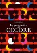 Immagine 0 di Grammatica Del Colore