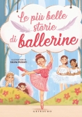 Immagine 0 di Sulle Punte. Le Pi? Belle Storie Di Ballerine