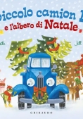 Immagine 0 di Camioncino Blu E L'albero Di Natale. Ediz. Illustrata