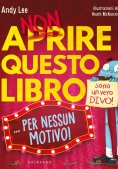 Immagine 0 di Non Aprire Questo Libro Per Ne