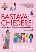 Immagine 0 di Bastava Chiedere!