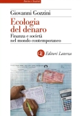 Immagine 0 di Ecologia Del Denaro. Finanza E Societ? Nel Mondo Contemporaneo