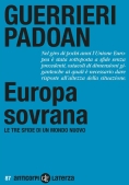 Immagine 0 di Europa Sovrana. Le Tre Sfide Di Un Mondo Nuovo