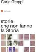 Immagine 0 di Storie Che Non Fanno Storia