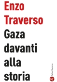 Immagine 0 di Gaza Davanti Alla Storia