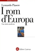 Immagine 0 di Rom D'europa. Una Storia Moderna (i)