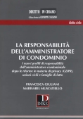 Immagine 0 di La Responsabilita' Dell'amministratore Di Condominio