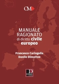 Immagine 0 di Manuale Ragionato - Diritto Civile Europeo