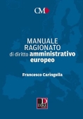 Immagine 0 di Manuale Ragionato Dir.amm.vo Europeo