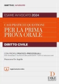 Immagine 0 di Casi Pratici Questioni Orale Civile 2024