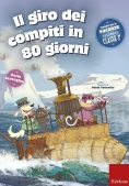 Immagine 0 di Giro Dei Compiti In 80 Giorni. Per La 3? Classe Elementare (il)