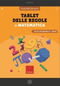 Immagine 0 di Tablet Delle Regole Di Matematica. Per La Scuola Secondaria Di Primo Grado. Ediz. A Spirale